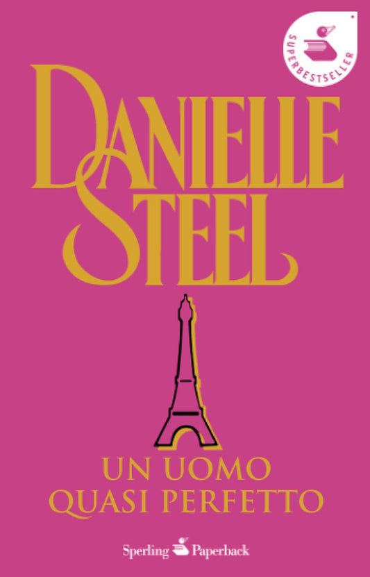 Libro - Un uomo quasi perfetto - Steel, Danielle