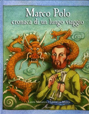 Marco Polo cronaca di un lungo viaggio