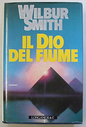 Libro - Il Dio del fiume - Smith, Wilbur