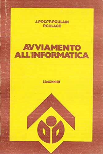Libro - AVVIAMENTO ALL'INFORMATICA