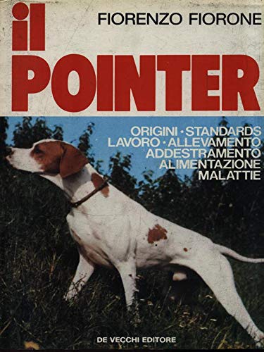 Libro - Il pointer - Fiorenzo, Fiorone