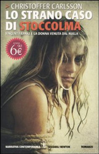 Libro - Lo Strano Caso Di Stoccolma - Carlsson, Christoffer