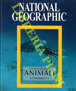 Enciclopedia degli animali. Invertebrati.