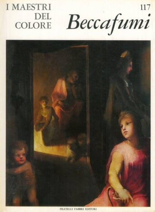 Libro - I Maestri del colore 117 Domenico Beccafumi Fratelli  - Vari