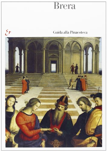 Libro - Brera. Guida alla Pinacoteca. Ediz. illustrata - Zuffi, S.