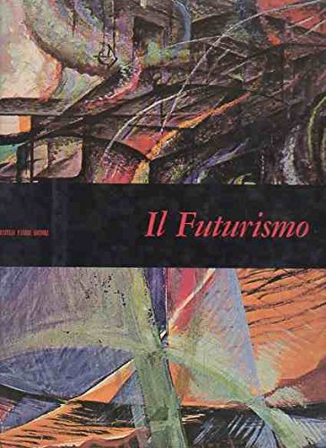 Libro - IL FUTURISMO