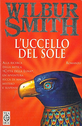 Libro - L'OMBRA DEL SOLE - Smith Wilbur
