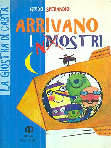Libro - Arrivano i n/mostri - Guido, Sperandio