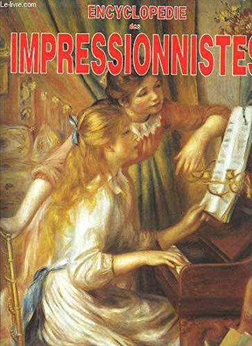 Libro - Encyclopédie des Impressionnistes Des pr - SPIESS, Dominique