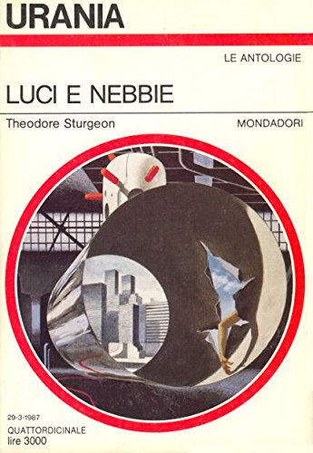 Libro - LUCI E NEBBIE - THEODORE STURGEON