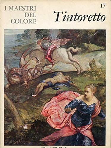 Libro - I Maestri del colore 17 Tintoretto Fratelli Fabbri Ed - Vari