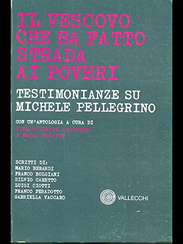 Libro - Il Vescovo che ha fatto strada ai poveri - Accornero - Bonatti