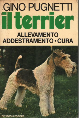 Libro - Il terrier - Pugnetti, Gino