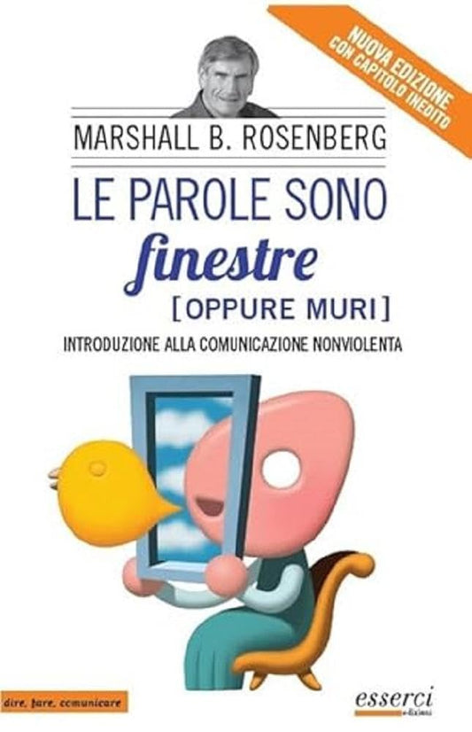 Libro - Le parole sono finestre (oppur - Rosenberg Marshall, Bertram
