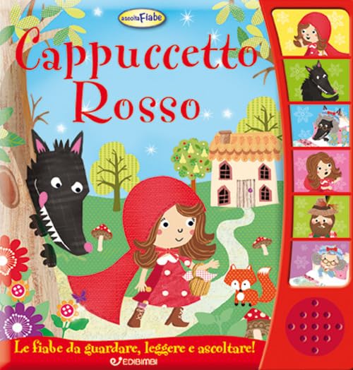Libro - Cappuccetto Rosso Ascolta le fiabe Ediz a colori - Canzi, S
