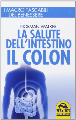 Salute dell'Intestino - Il Colon