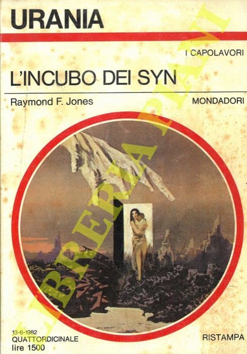 Libro - L'incubo dei Syn. - JONES Raymond F. -