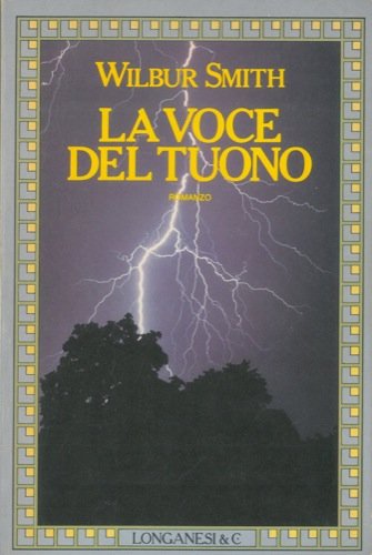 Libro - LA VOCE DEL TUONO - Wilbur, Smith
