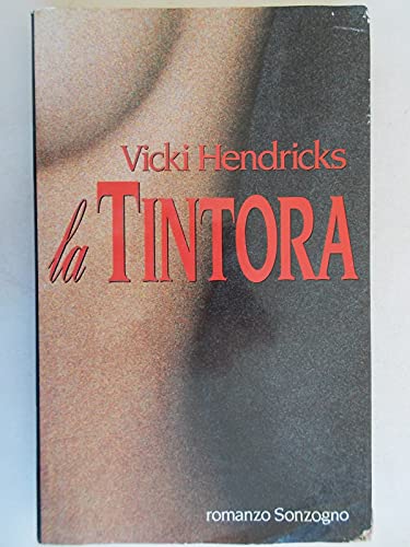 Libro - La tintora - Hendricks, Vicki