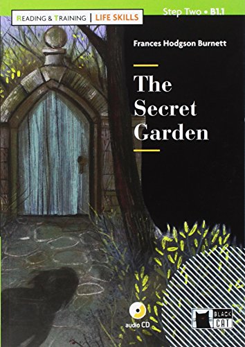 Libro - The secret garden. Con App. Con file audio [Lingua inglese]: The Secret Garden + - Burnett, Frances Hodgson