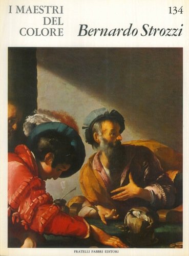 Libro - Bernardo Strozzi - Matteucci, Anna Maria
