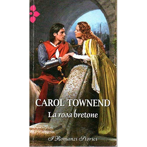 Book - Historical Novels 169 The Breton Rose - Carol Townend