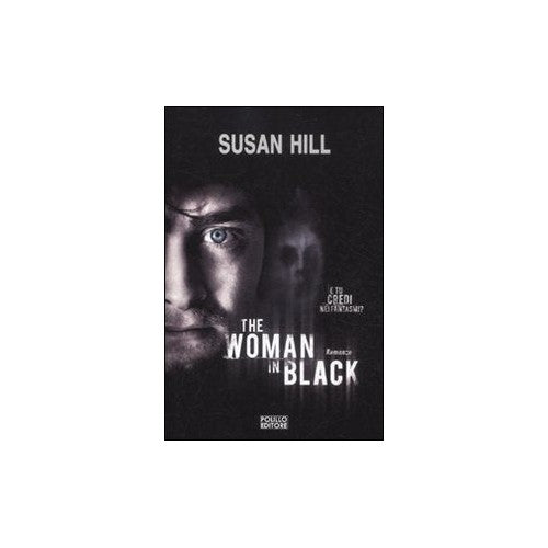 Libro - The woman in black (La donna in nero) - Hill, Susan