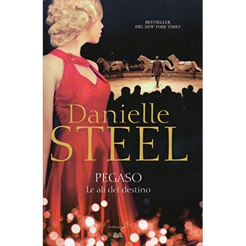 Book - Pegasus. Wings of Destiny - Danielle Steel