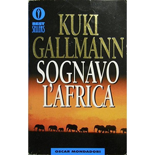 Libro - SOGNAVO L'AFRICA - K. Gallmann