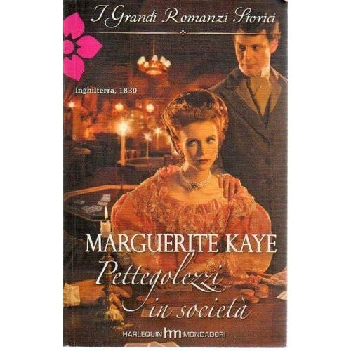 Book - Society Gossip Marguerite Kaye Historical Novels Mond