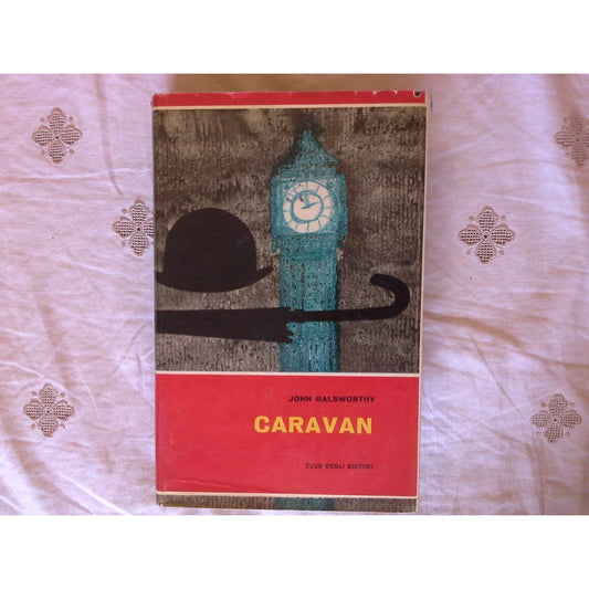 Libro - CARAVAN - John, Galsworthy