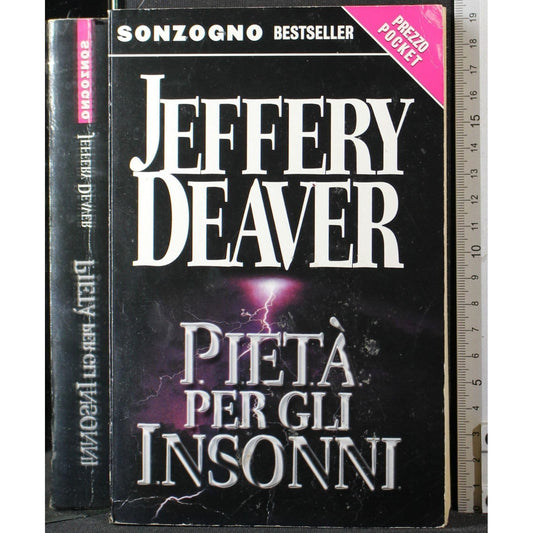 Libro - Pietà per gli insonni - Deaver, Jeffery