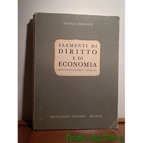 Libro - Elementi di diritto e di economia - Ferrante, Franco