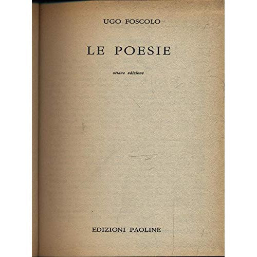 Libro - Le poesie - Ugo Foscolo