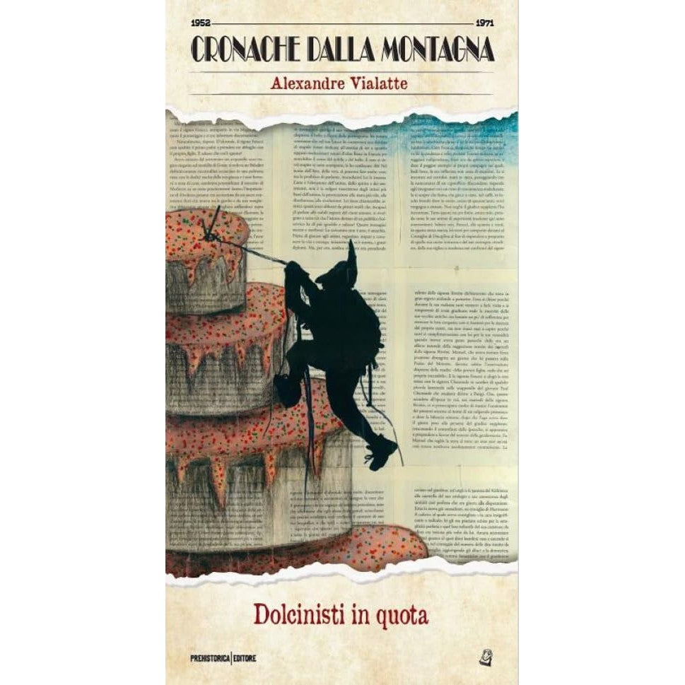 Libro - Dolcinisti in quota Ediz integrale - Vialatte, Alexandre