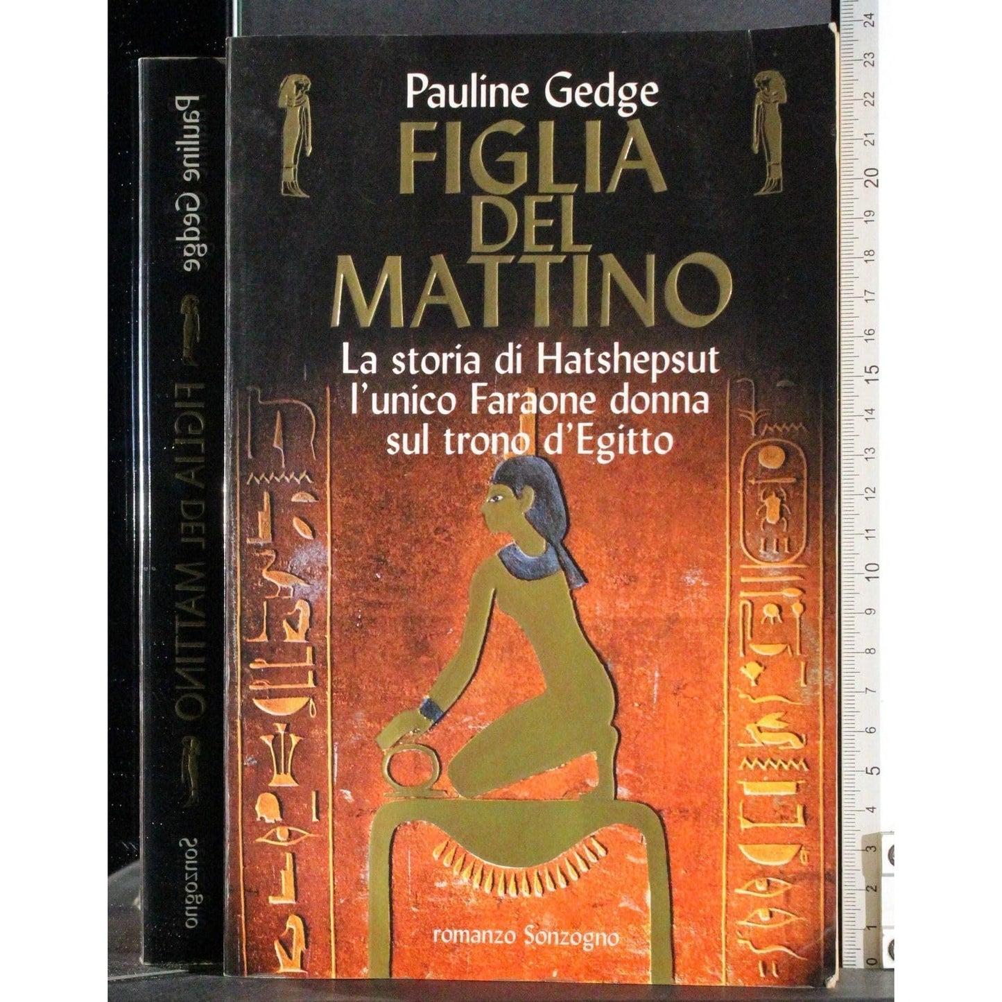Libro - Figlia del mattino La storia di Hatshepsut  - Gedge, Pauline