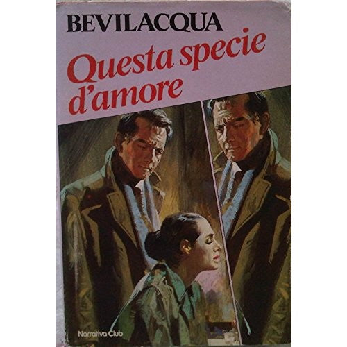 Libro - Questa specie d'amore - Euroclub - 1983 - Bevilacqua