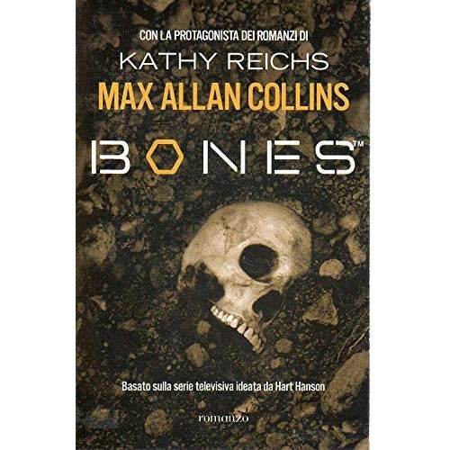 Libro - Bones Di Max Allan Collins Ed Mondolibri