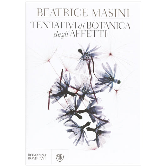 Libro - Tentativi di botanica degli affetti - Masini, Beatrice