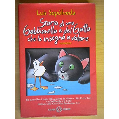 Libro - Storia di una gabbianella e del gatto che  - Sepúlveda, Luis