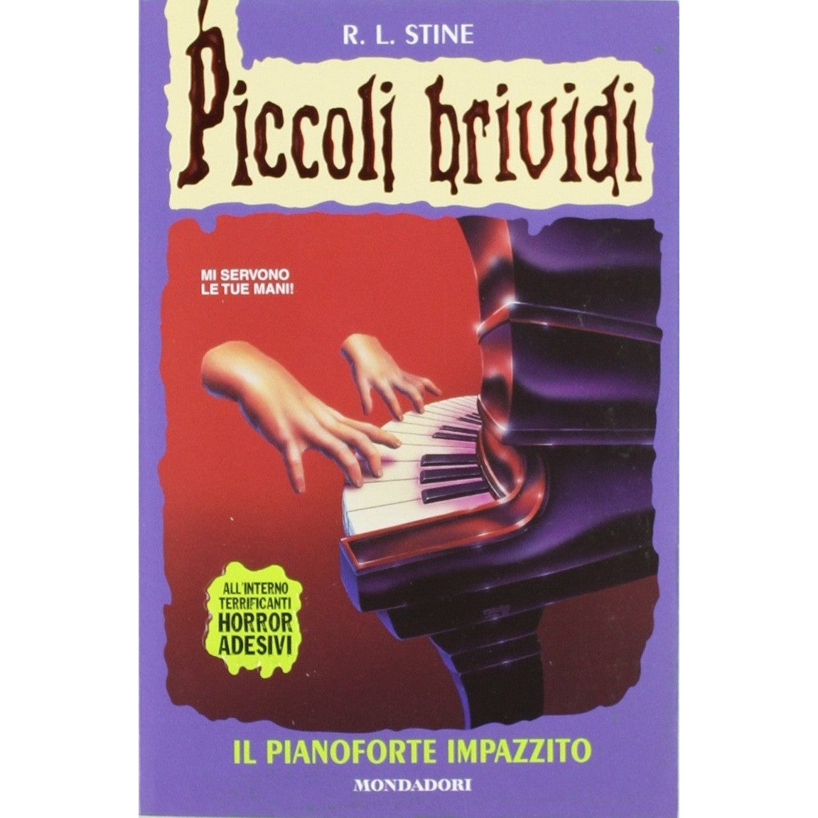 Libro - Il pianoforte impazzito - Stine, Robert L.