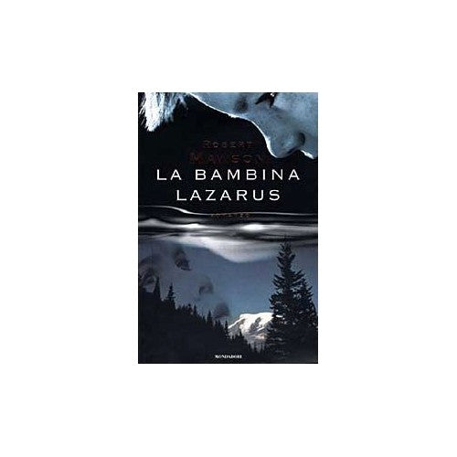 Libro - La bambina Lazarus - Mawson, Robert