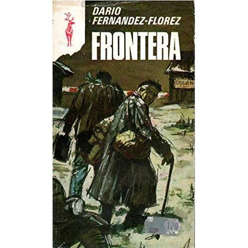 Libro - FRONTERA by FERNÁNDEZ-FLÓREZ, Darío - Aa.Vv