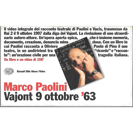 Libro - Vajont 9 ottobre '63 Con videocassetta - Paolini, Marco
