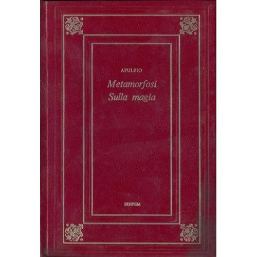 Libro - Metamorfosi sulla magia vol.1 - Apuleio