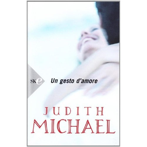 Libro - Un gesto d'amore - Michael, Judith