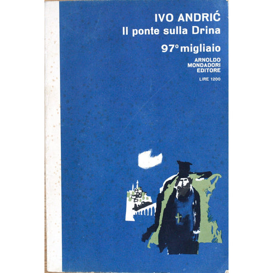 Libro - B0241 Il Ponte Sulla Drina