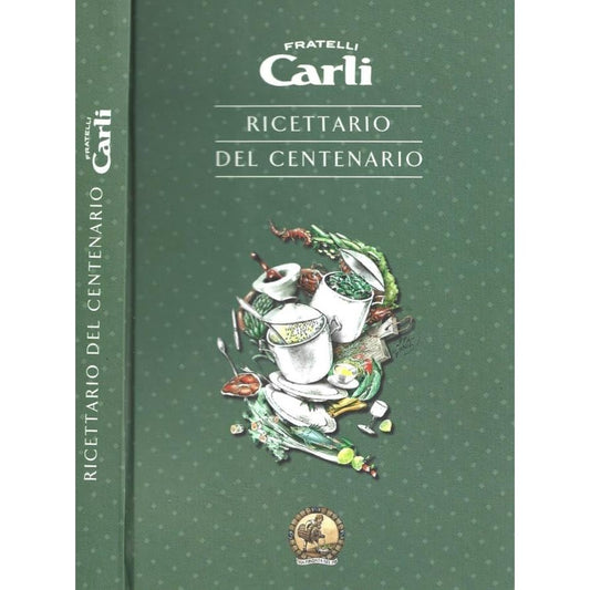 Libro - Ricettario del centenario