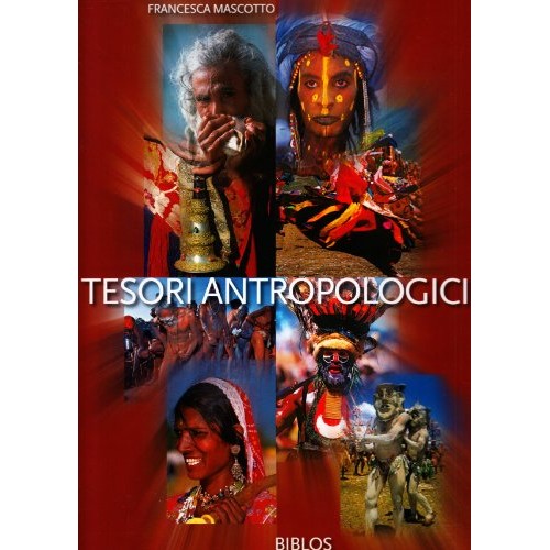 Libro - Alla ricerca di antiche civiltà Tesori - Mascotto, Francesca