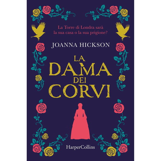 Libro - La dama dei corvi - Hickson, Joanna